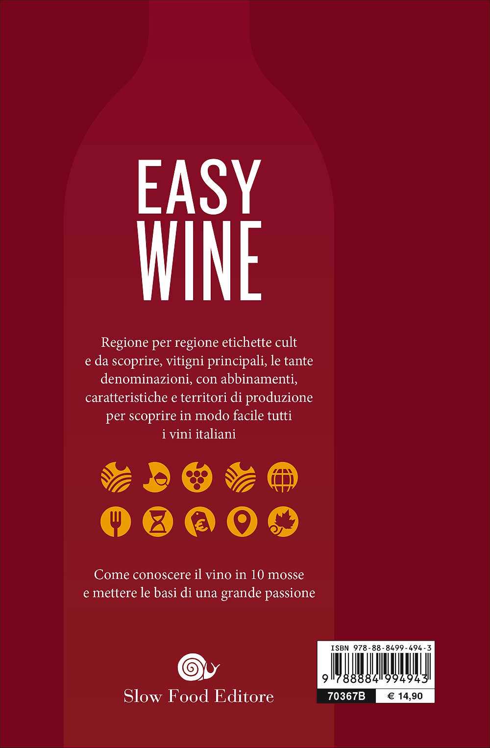 Easy wine::Guida facile ai vini italiani