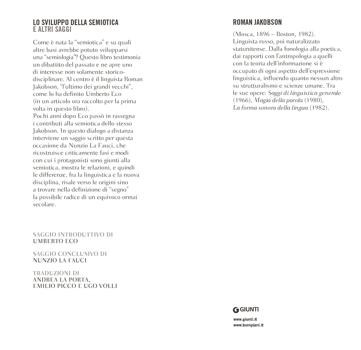 Lo sviluppo della semiotica e altri saggi