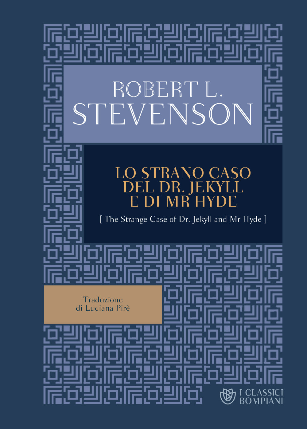 Lo strano caso del Dr. Jekyll e Mr. Hyde, Robert Louis Stevenson