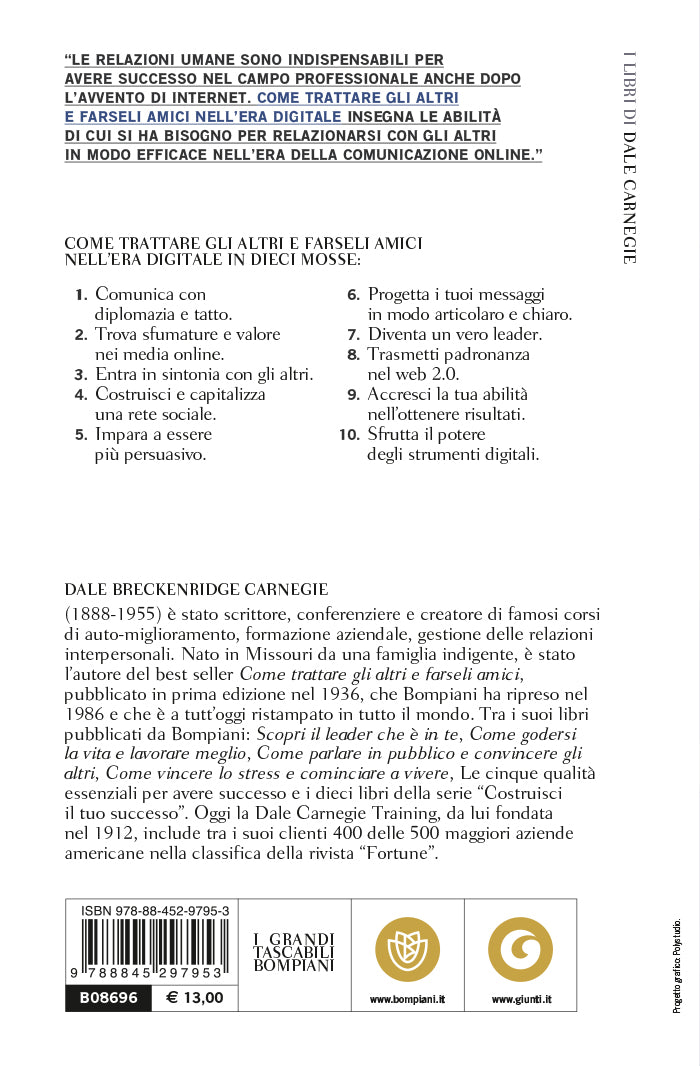 Come trattare gli altri e farseli amici nell'era digitale