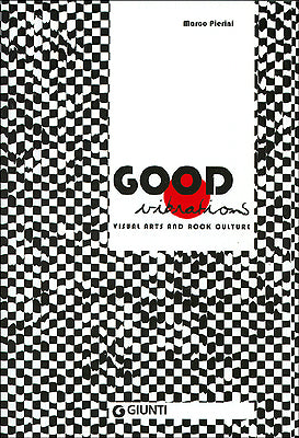 Good vibrations::Visual Arts and Rock culture