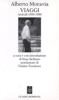 Viaggi. Articoli 1930-1990