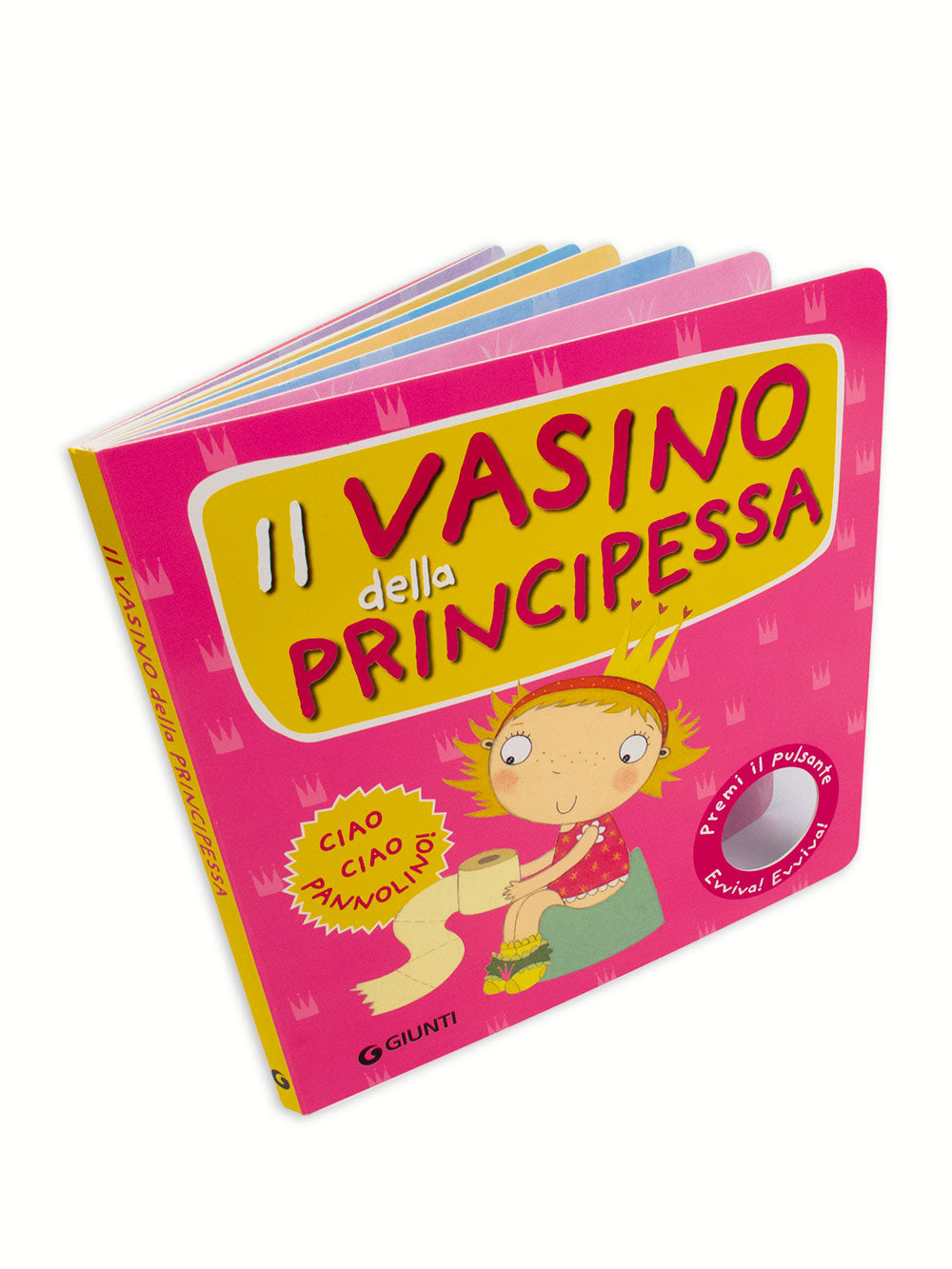 Il vasino della principessa::Premi il pulsante Evviva! Evviva!