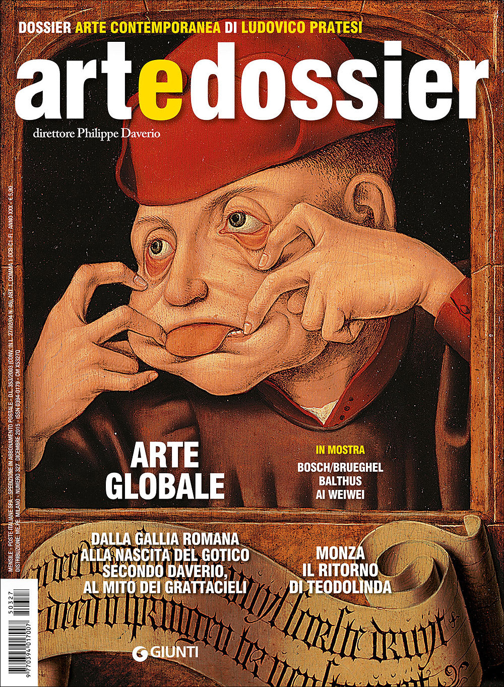 Art e dossier n. 327, dicembre 2015::allegato a questo numero il dossier: Arte contemporanea di Ludovico Pratesi