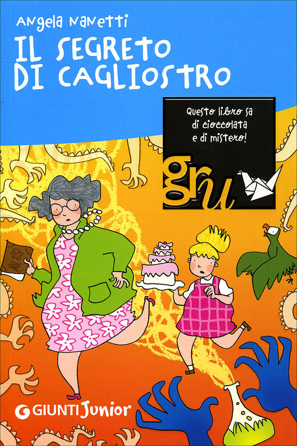 Il segreto di Cagliostro::Avventura 8+ Illustrazioni di Massimo Alfaioli