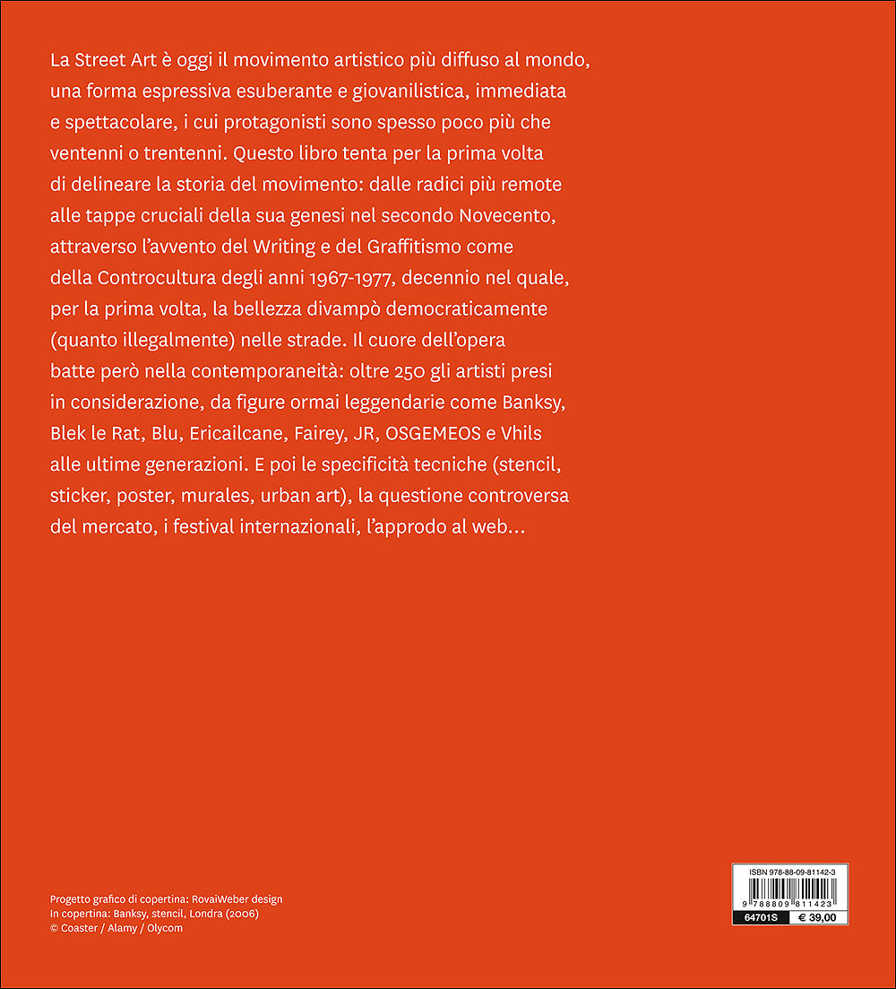 Street Art::Storia e controstoria, tecniche e protagonisti