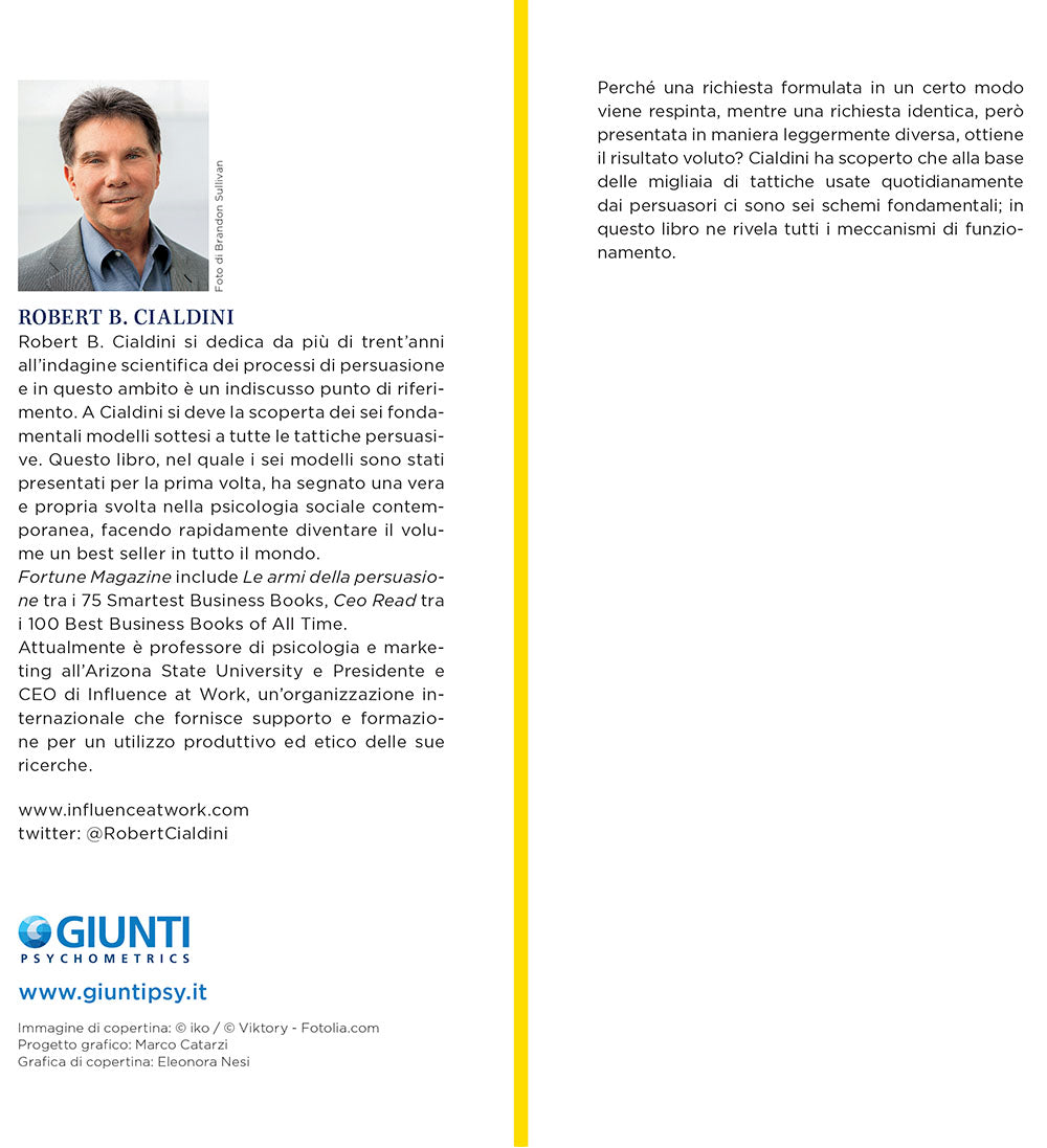 Le armi della persuasione::Come e perché si finisce col dire di sì