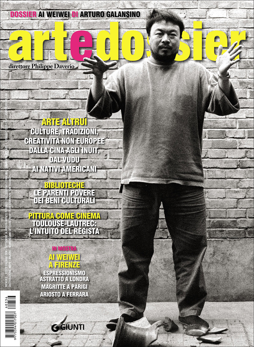 Art e dossier n. 336, ottobre 2016::allegato a questo numero il dossier: Ai Weiwei di Arturo Galansino