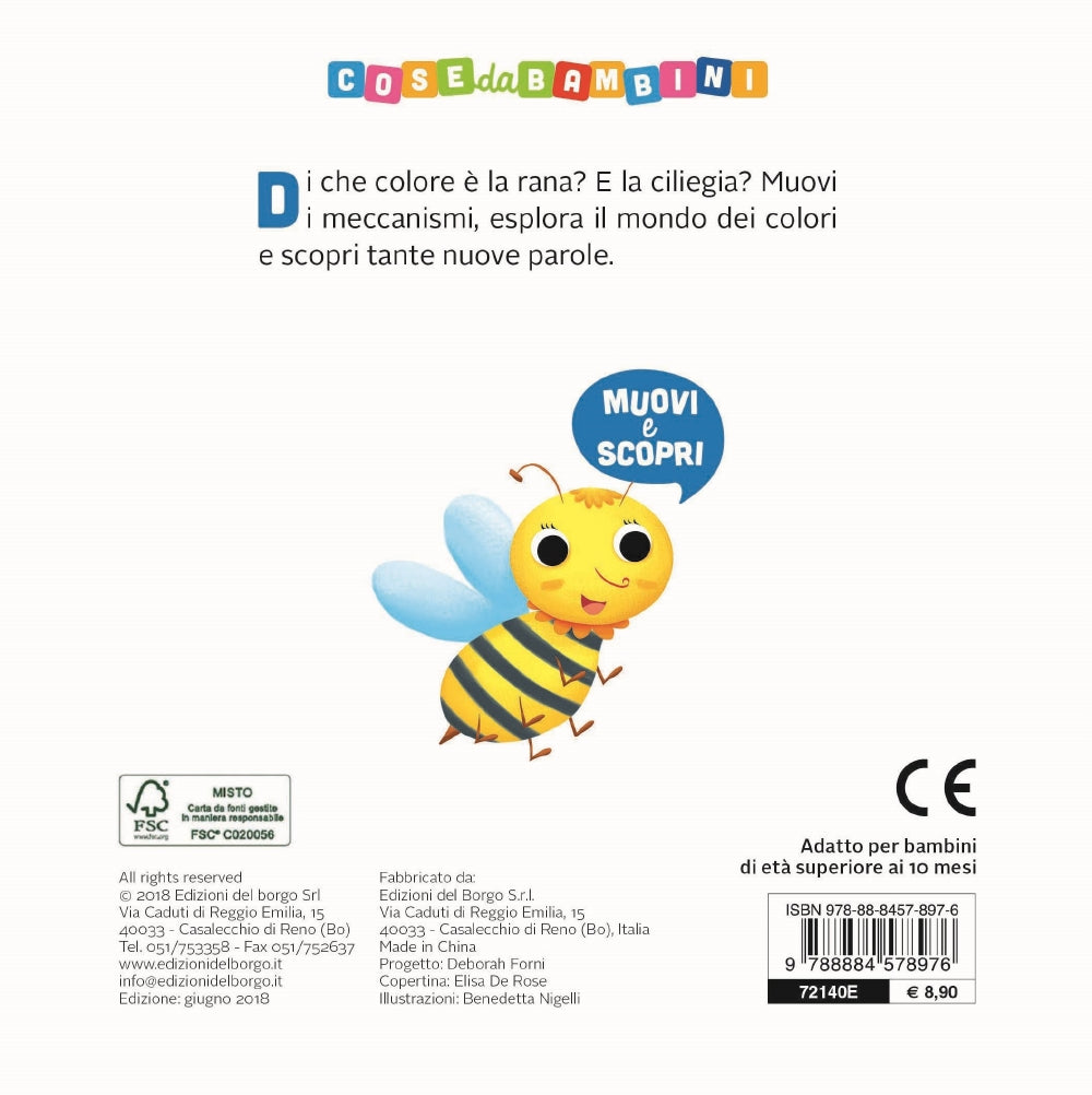 I colori. Muovi e scopri