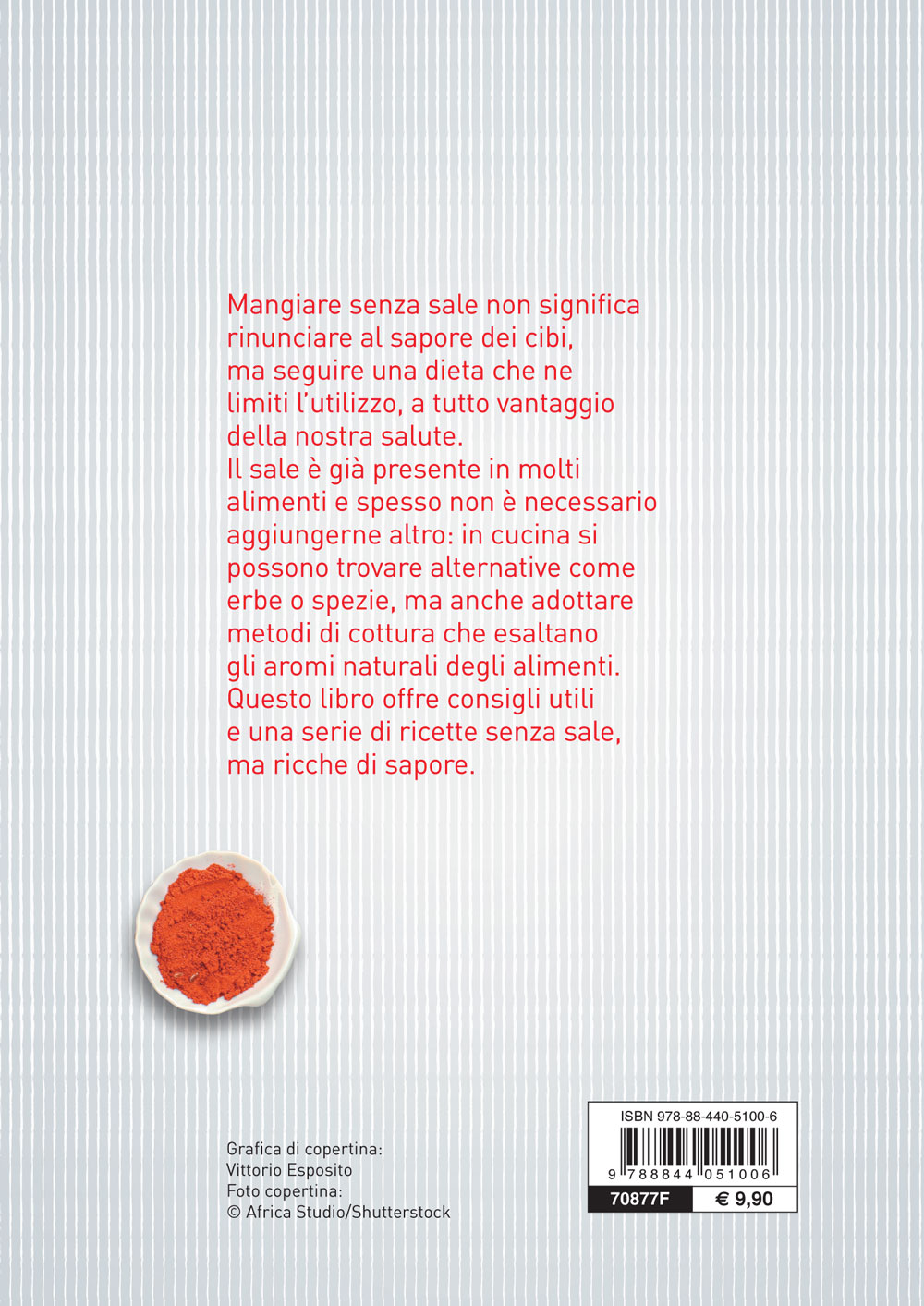 Cucinare senza sale::Ricette per nutrirsi con gusto