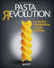 Pasta Revolution::La pasta conquista l'alta cucina