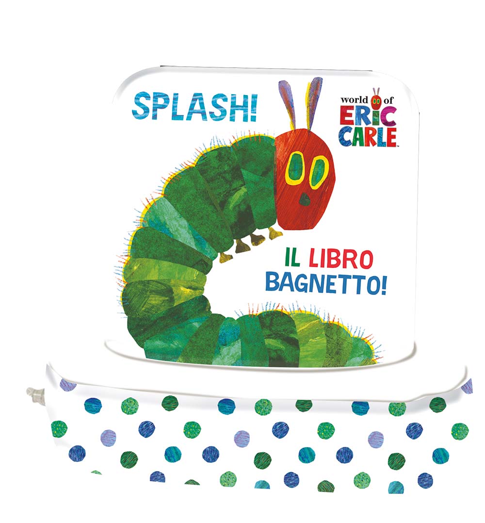 Eric Carle. Splash! Il libro bagnetto