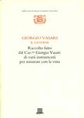 Raccolto fatto dal Cav. Giorgio Vasari: di varii instrumenti per misurare con la vista