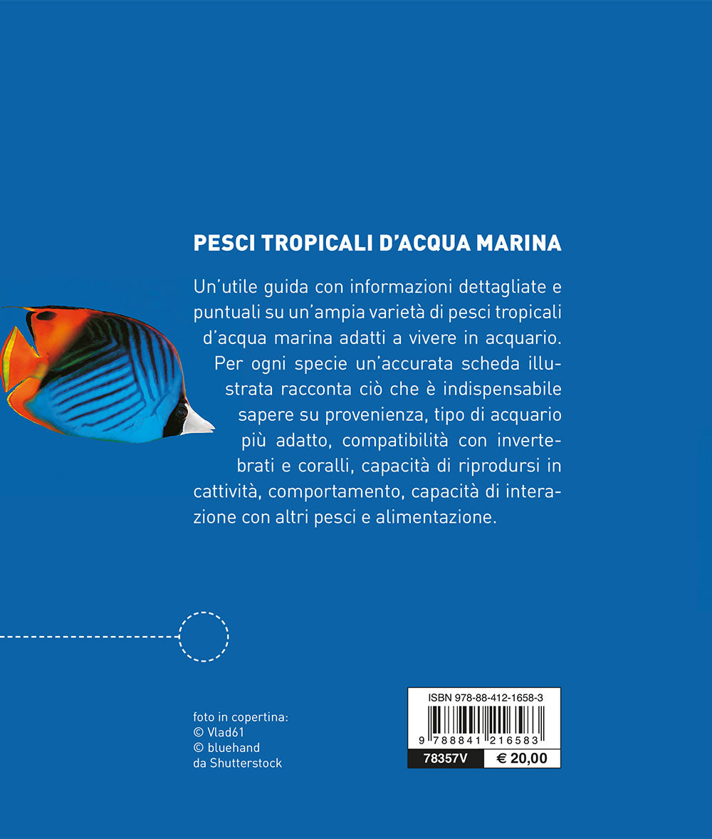 Pesci tropicali d'acqua marina::Guida completa alle specie e alle varietà da acquario