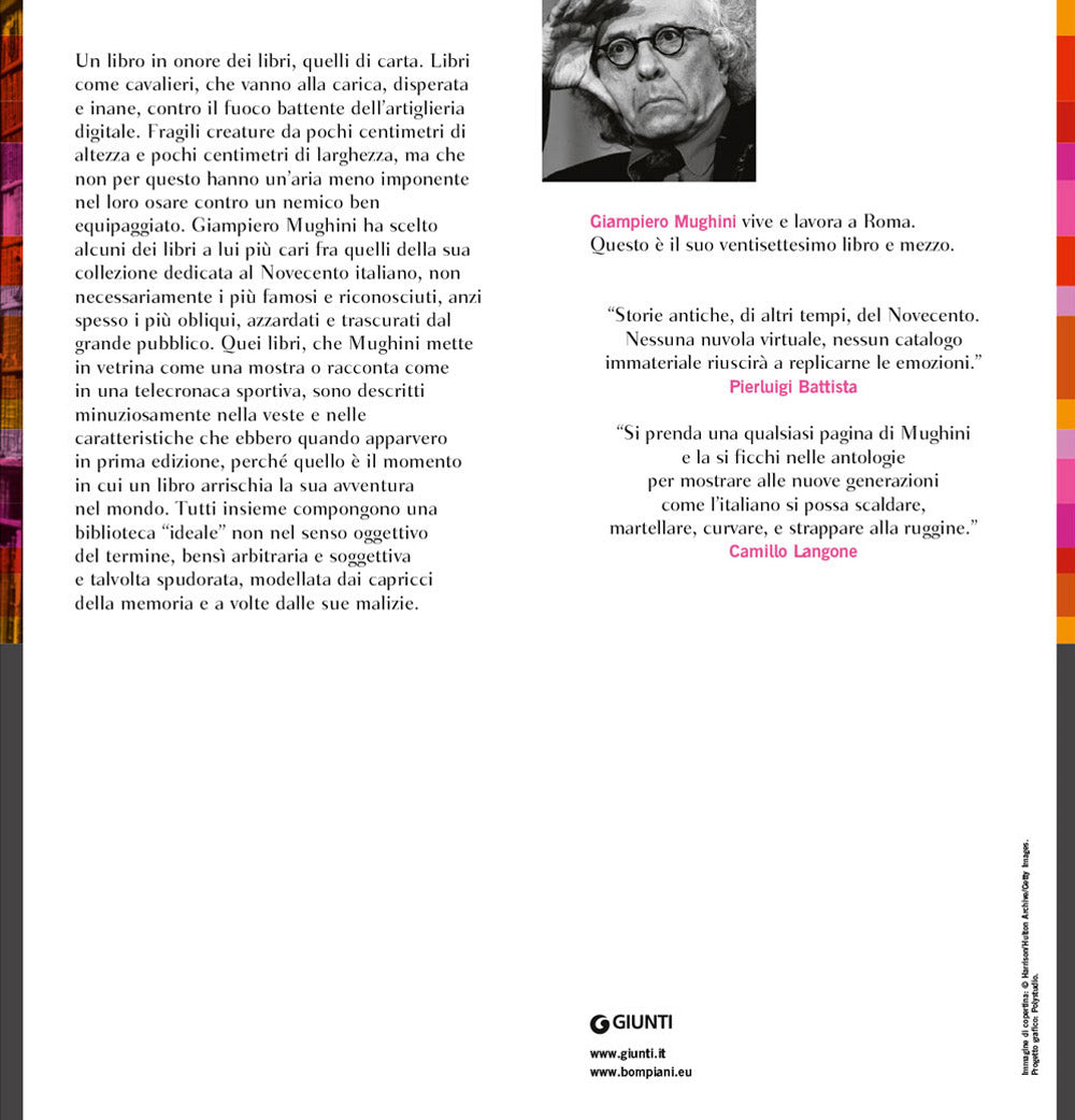 Che profumo quei libri::La biblioteca ideale di un figlio del Novecento