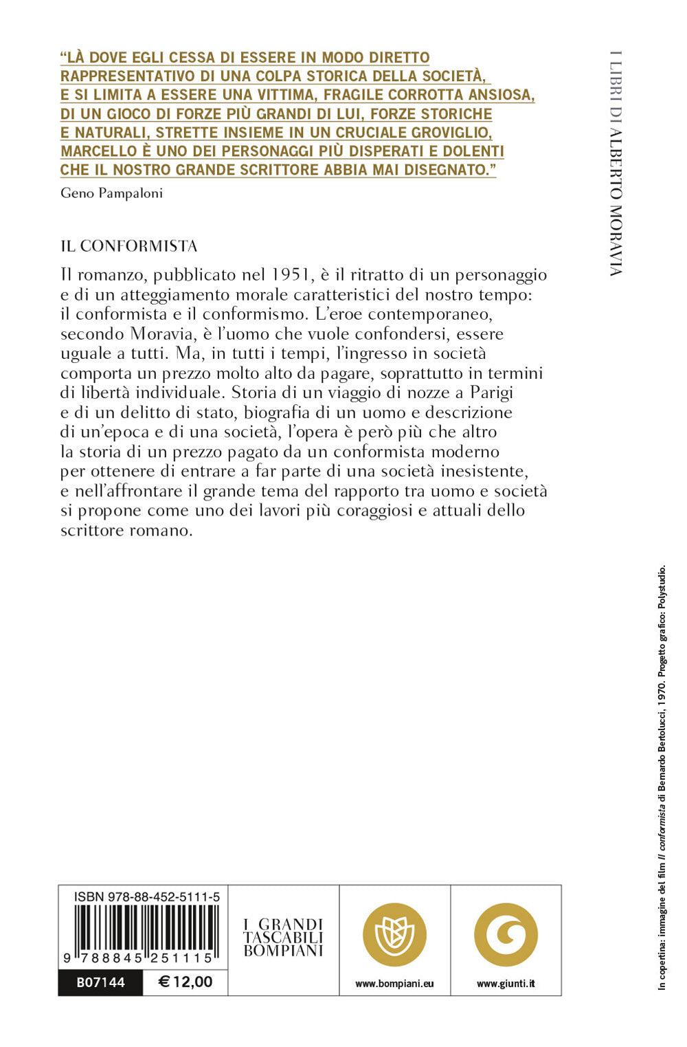 Il conformista::Con un episodio inedito a cura di Tonino Tornitore