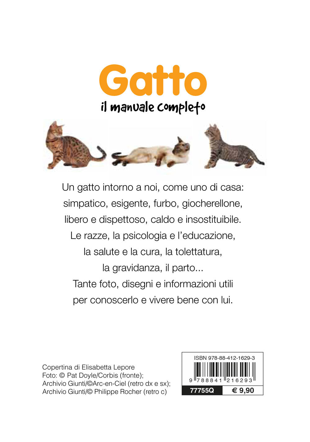 Gatto. Il manuale completo::Scelta - Razze - Alimentazione - Salute