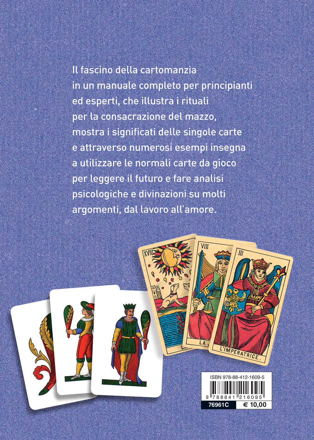 Leggere le carte::Cartomanzia pratica per tutti