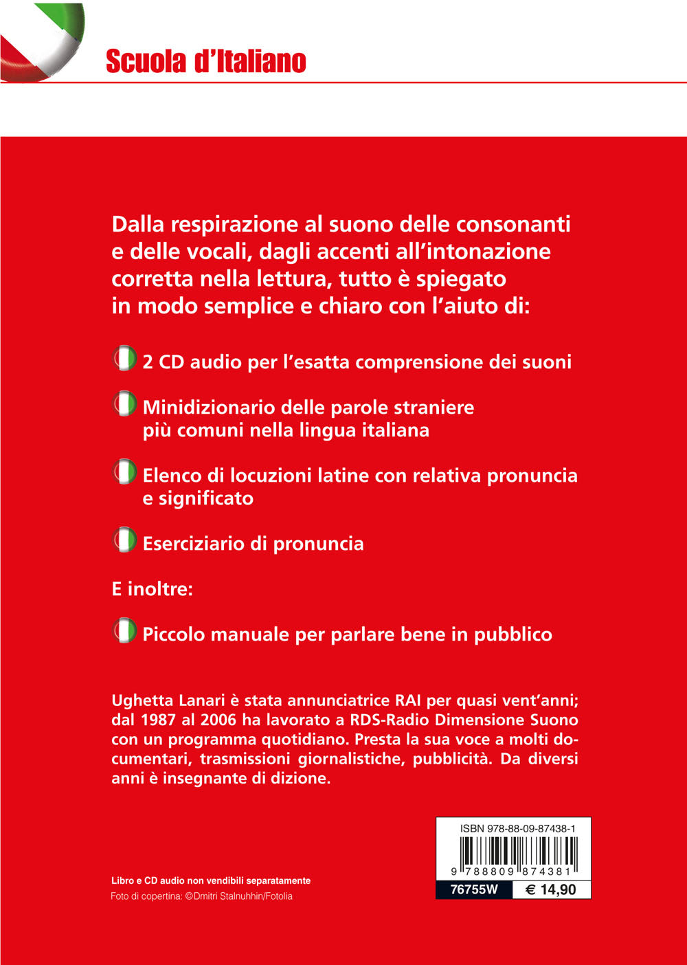 Manuale di dizione e pronuncia + 2 CD audio e MP3::Per chi vuole imparare a leggere e parlare bene