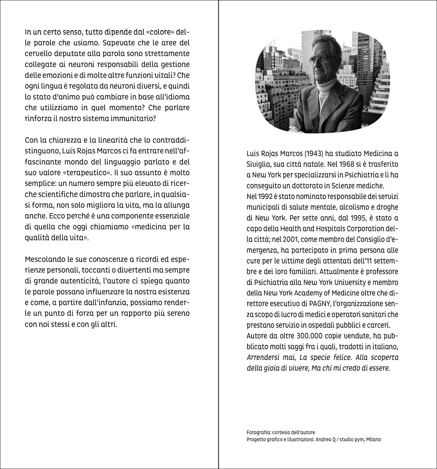 La parola giusta::Comunicare meglio per vivere meglio