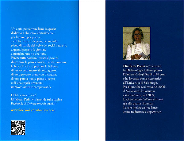 Scrivere bene (o quasi)::I dubbi, le curiosità, gli errori e gli... orrori