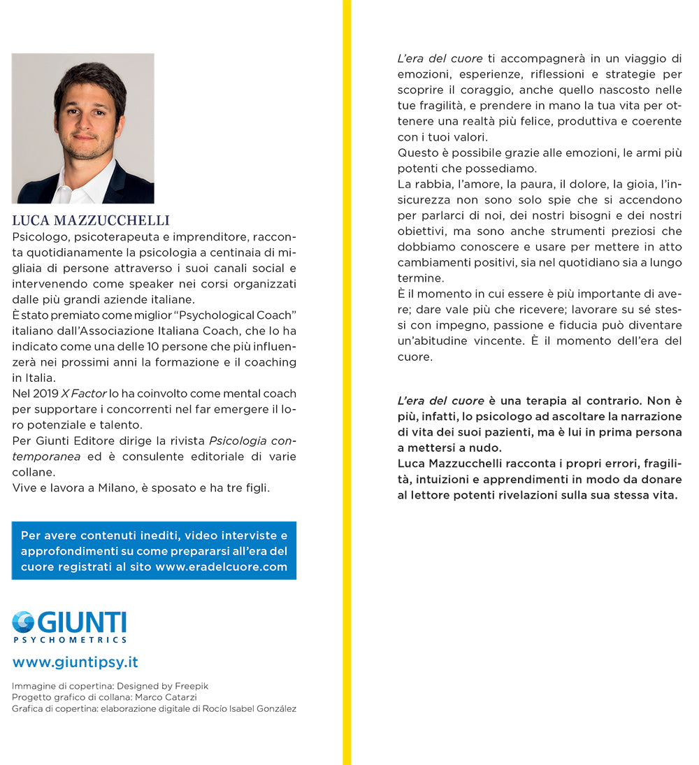 L'era del cuore::Come trovare il coraggio per essere felici