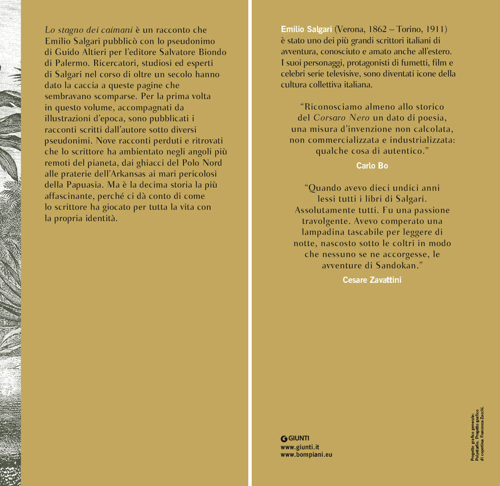 Lo stagno dei caimani::E altri racconti perduti