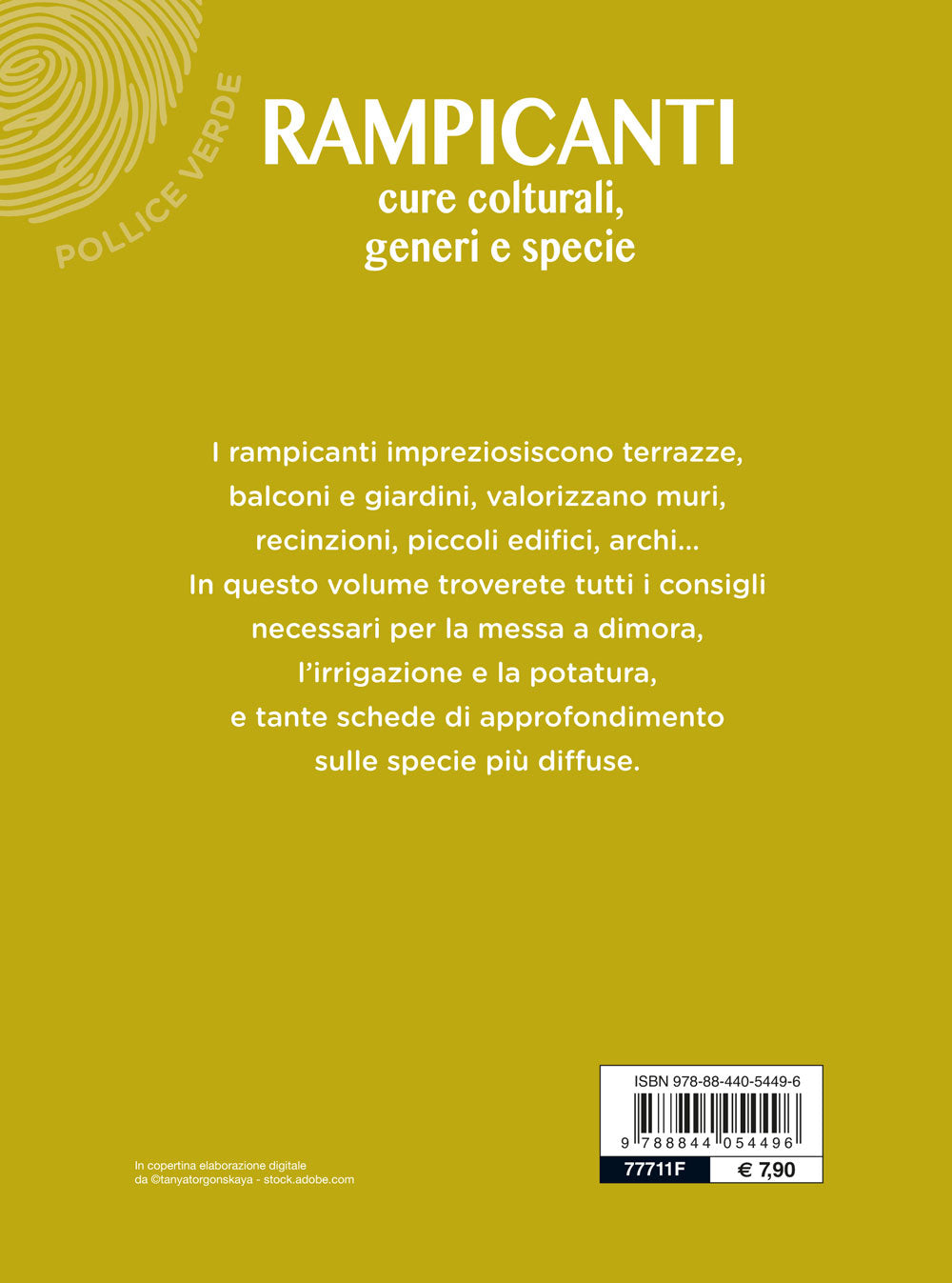 Rampicanti::Cure colturali, generi e specie