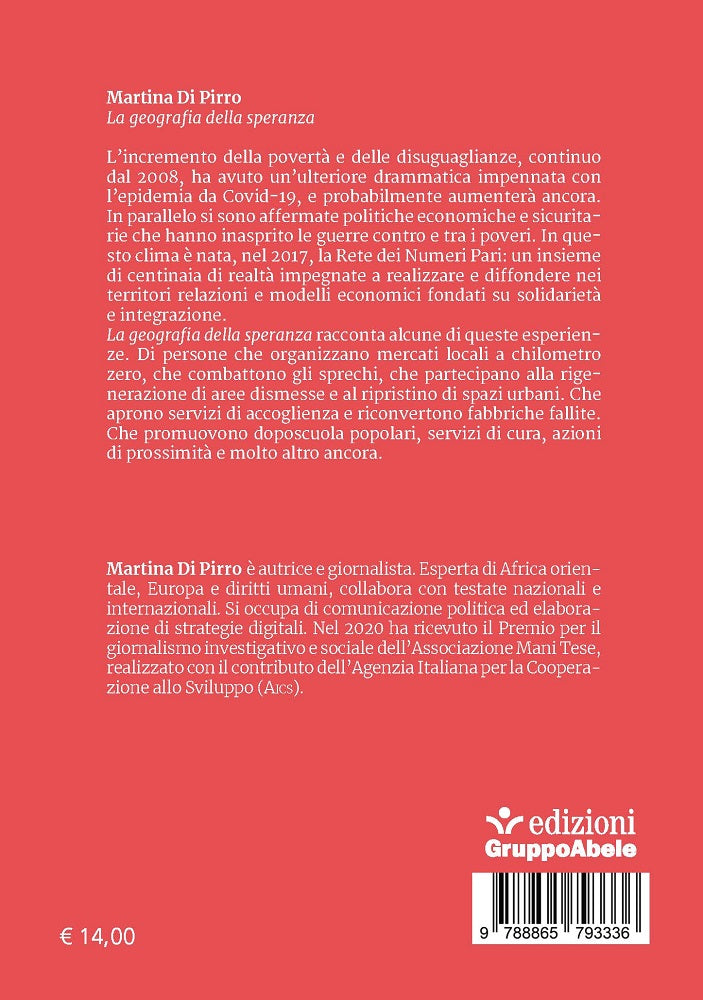 La geografia della speranza::Viaggio nell'Italia che resiste