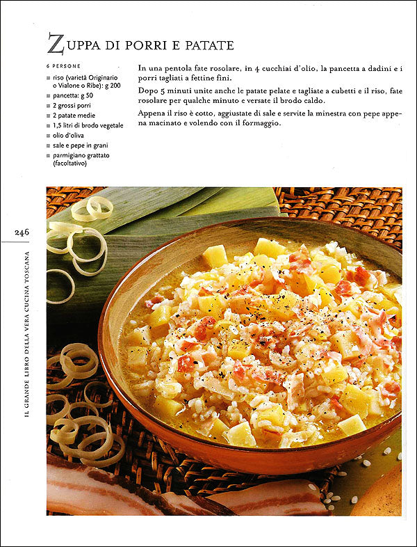 Il grande libro della vera Cucina Toscana::Ricette, prodotti tipici, storia, tradizioni