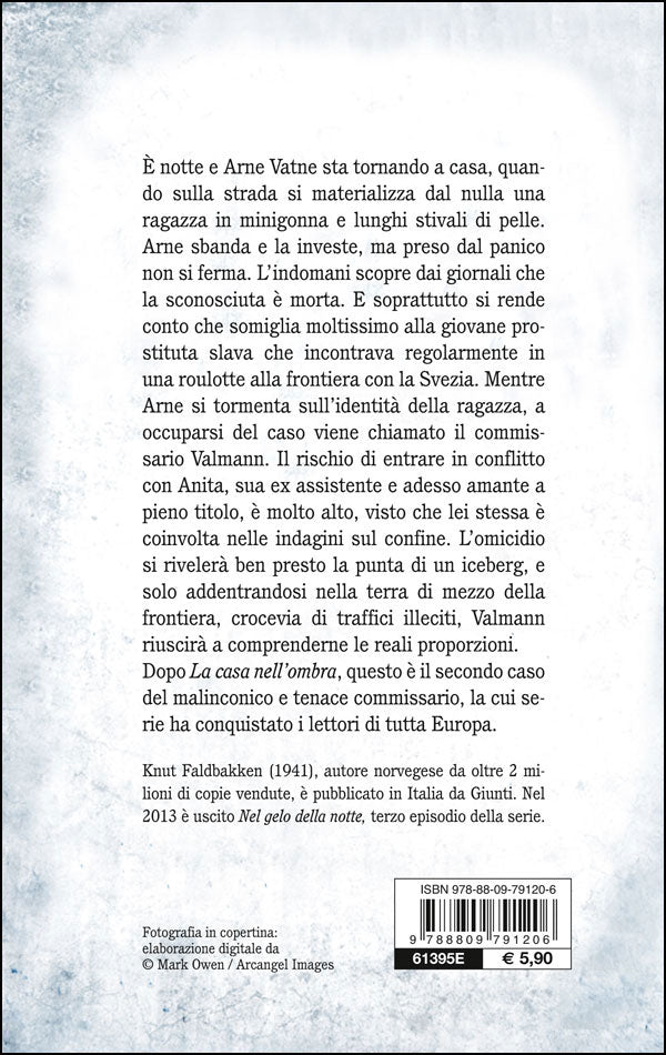 Confine di ghiaccio::Nella Gomorra scandinava la neve cancella ogni traccia