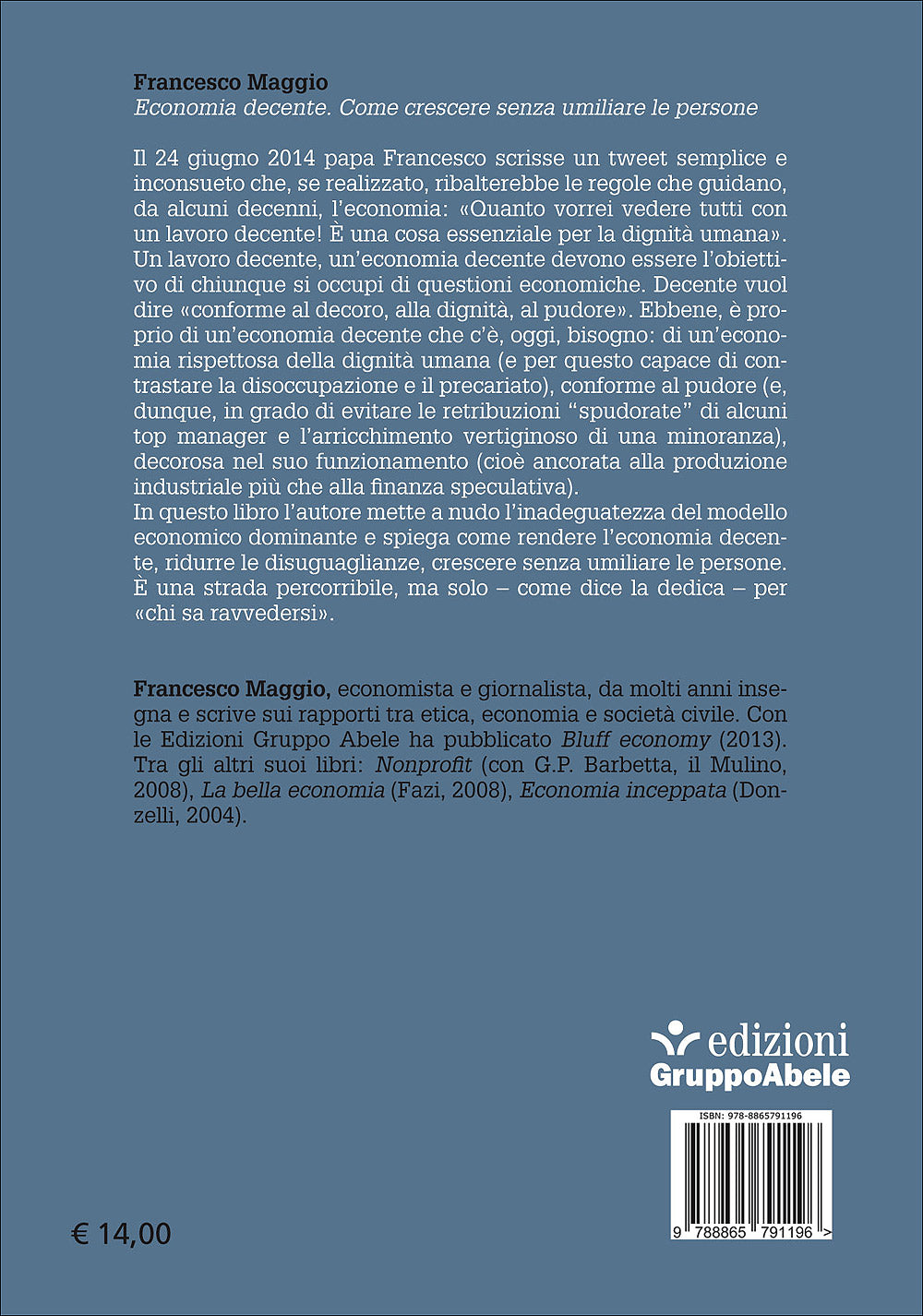 Economia decente::Come crescere senza umiliare le persone