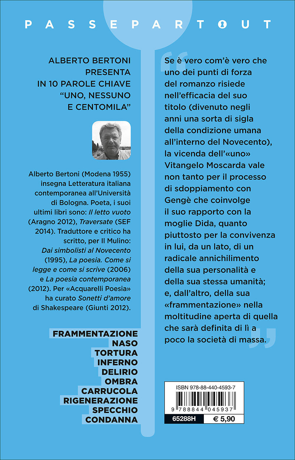 Uno, nessuno e centomila::Edizione integrale