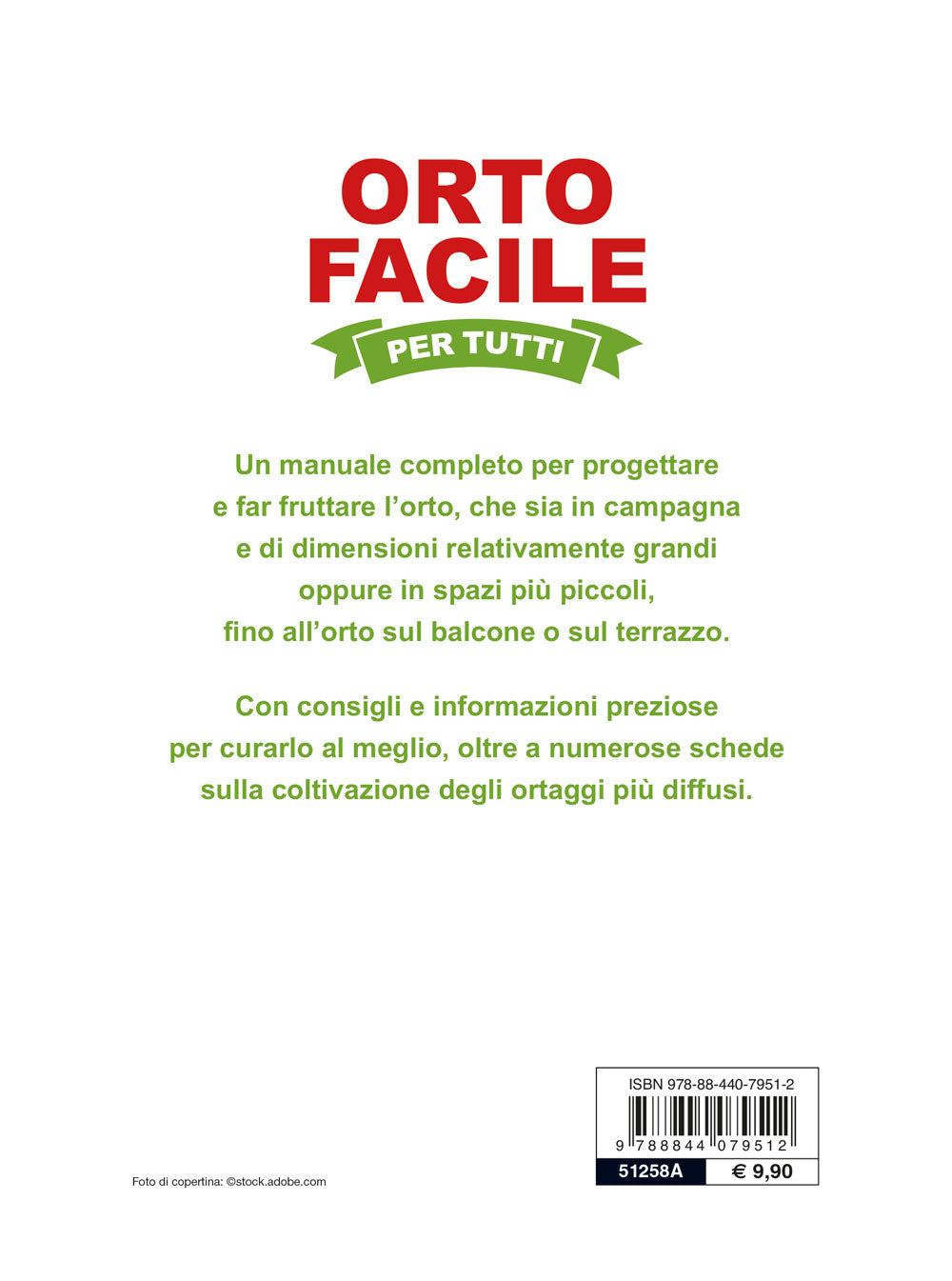 Orto facile per tutti::Tecniche, piante, calendario dei lavori