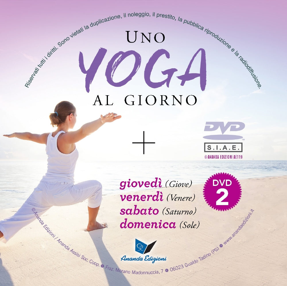 Uno yoga al giorno + 2 DVD::7 pratiche per 7 pianeti per ritrovare la nostra naturale armonia