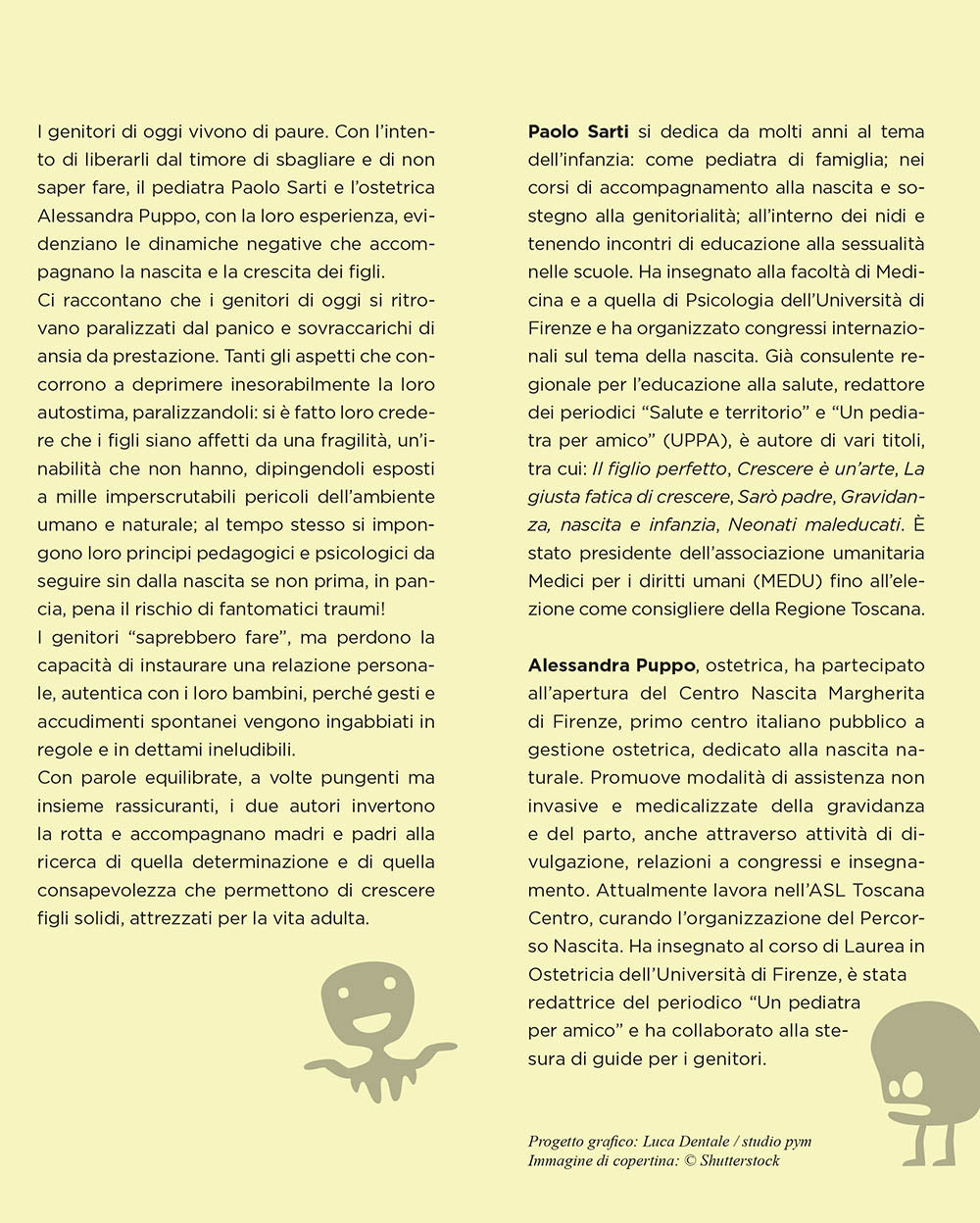 Figli delle paure::Una guida per crescere insieme liberi dai condizionamenti