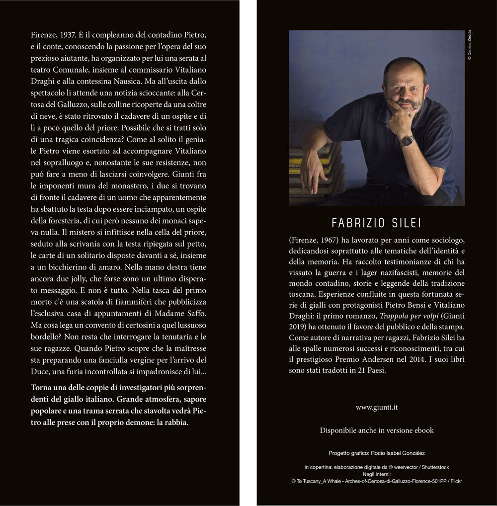 La rabbia del lupo::Un nuovo caso per il detective contadino Pietro Bensi e il commissario Vitaliano Draghi, che non è più un fagiano