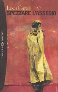Spezzare l'assedio