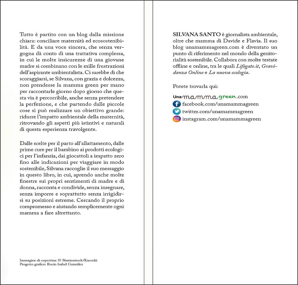 Una mamma green::Crescere un figlio senza inquinare come una petroliera
