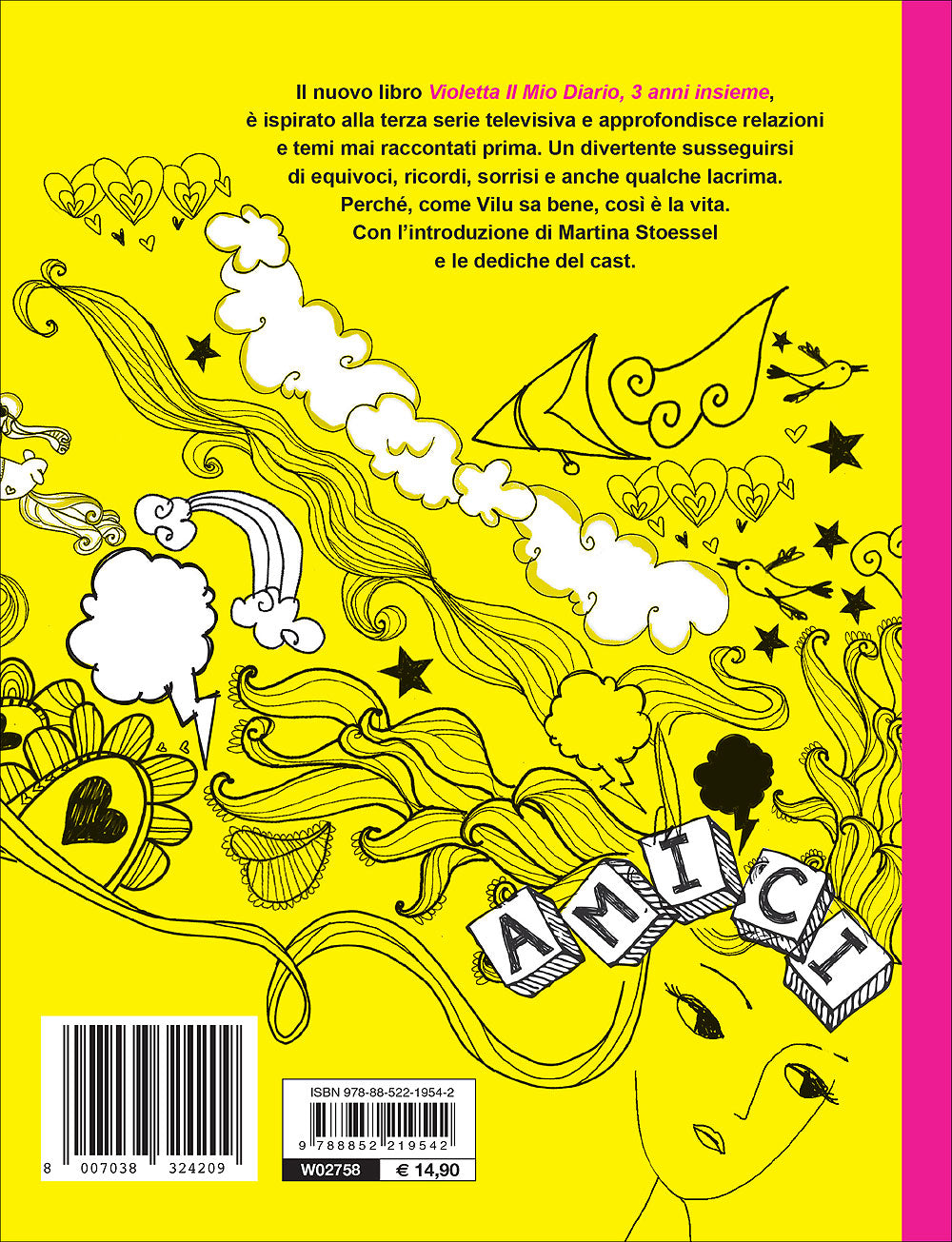 Violetta - Il mio diario. 3 anni insieme