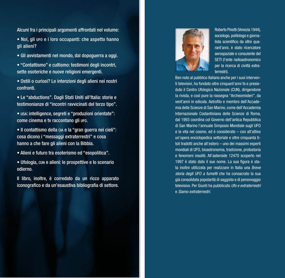 Noi e gli alieni::Incontri passati, presenti e futuri