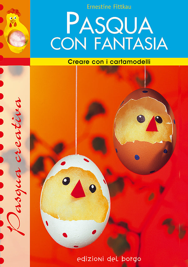 Tante maschere per il carnevale - Ernestine Fittkau - Libro - Edizioni del  Borgo 