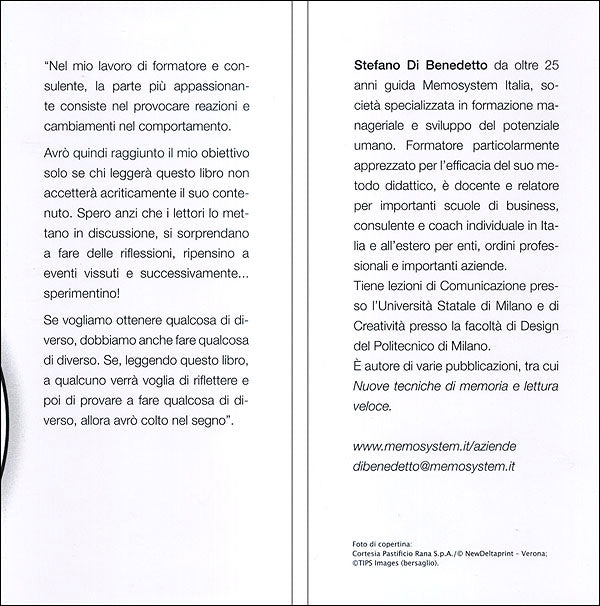 Il comportamento vincente nella vita professionale::Le esperienze di chi ce l'ha fatta - Con i consigli di Giovanni Rana