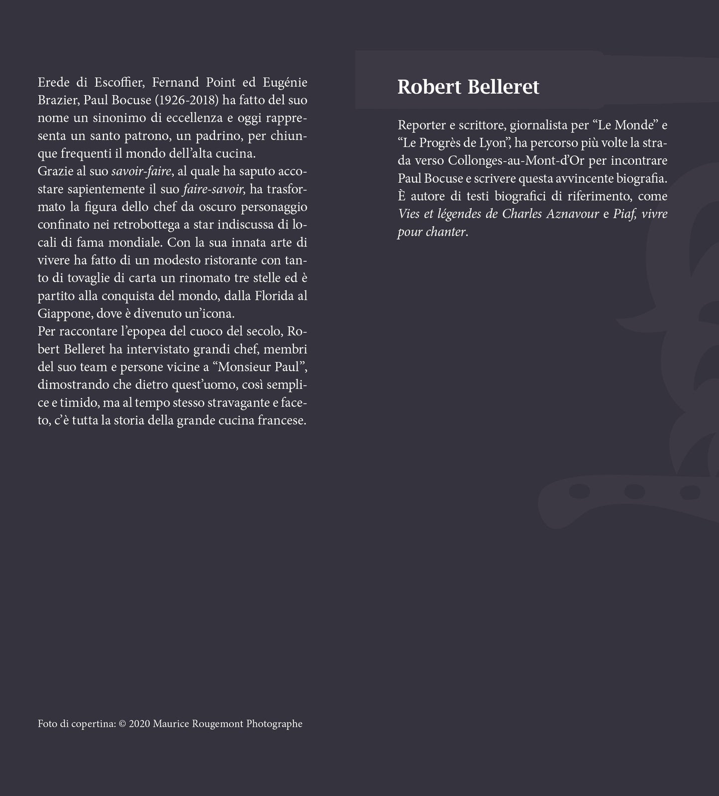 Paul Bocuse. Lo chef, il mito