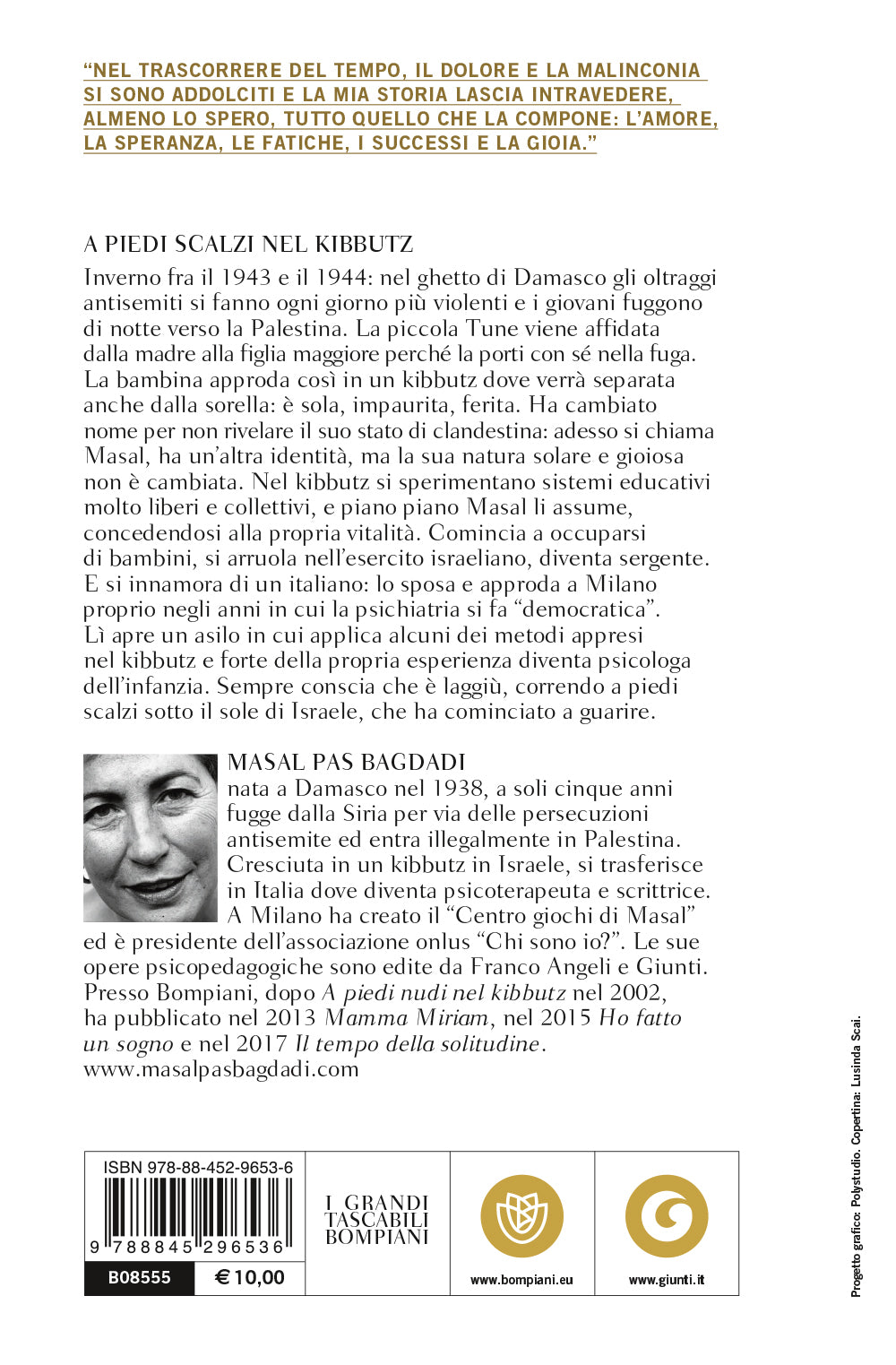 A piedi scalzi nel kibbutz::Dalla Siria a Israele all'Italia: vita singolare di un'ebrea siriana diventata psicologa dell'infanzia