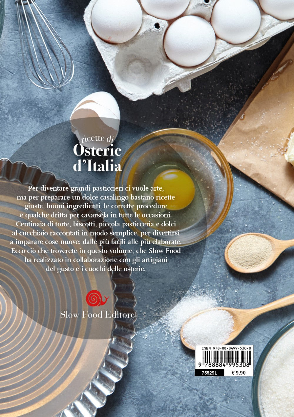 Torte, budini, biscotti e frittelle::620 dolci della tradizione