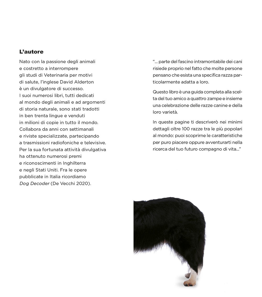 Il cane giusto per te!::Come scegliere la razza perfetta per te e per la tua famiglia.