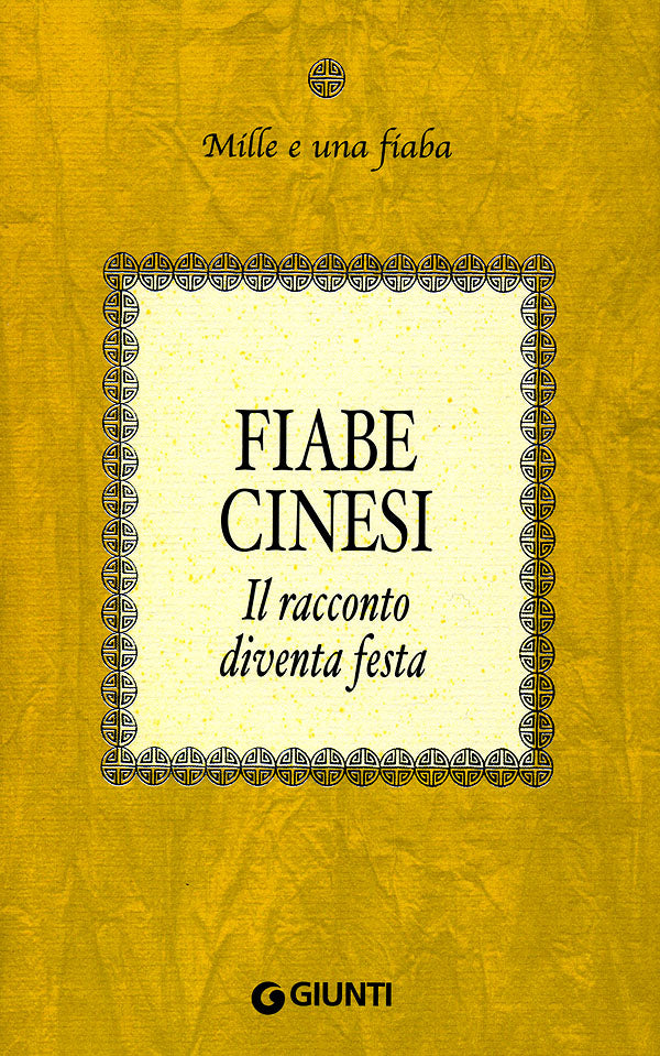 Fiabe Cinesi::Il racconto diventa festa