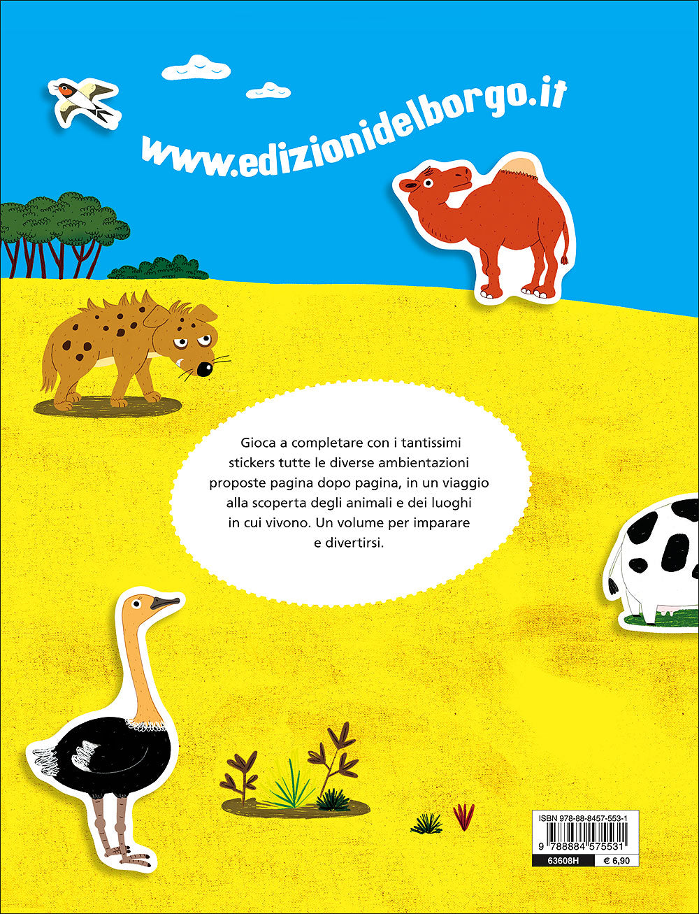 Gli animali nei loro ambienti::Con più di 170 stickers