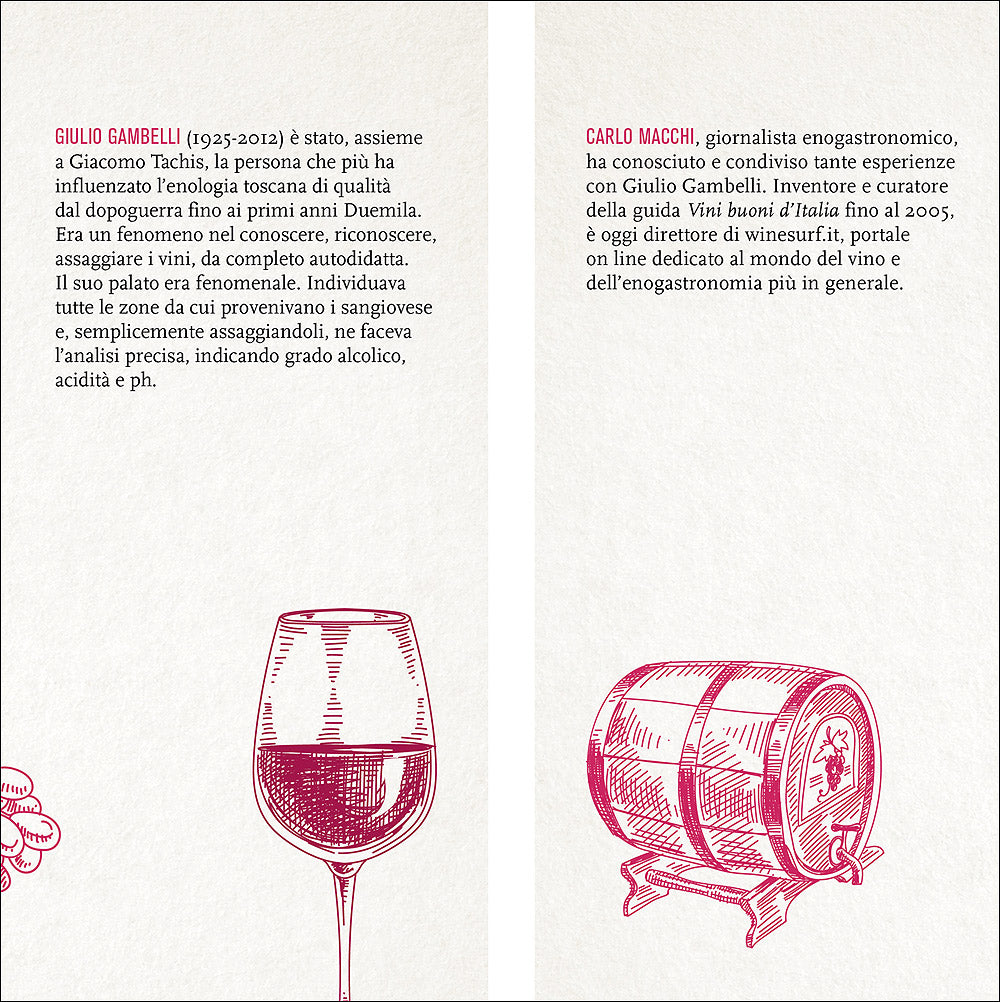 Giulio Gambelli::L'uomo che sapeva ascoltare il vino